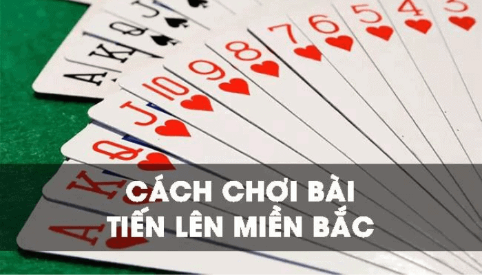 tiến lên miền bắc
